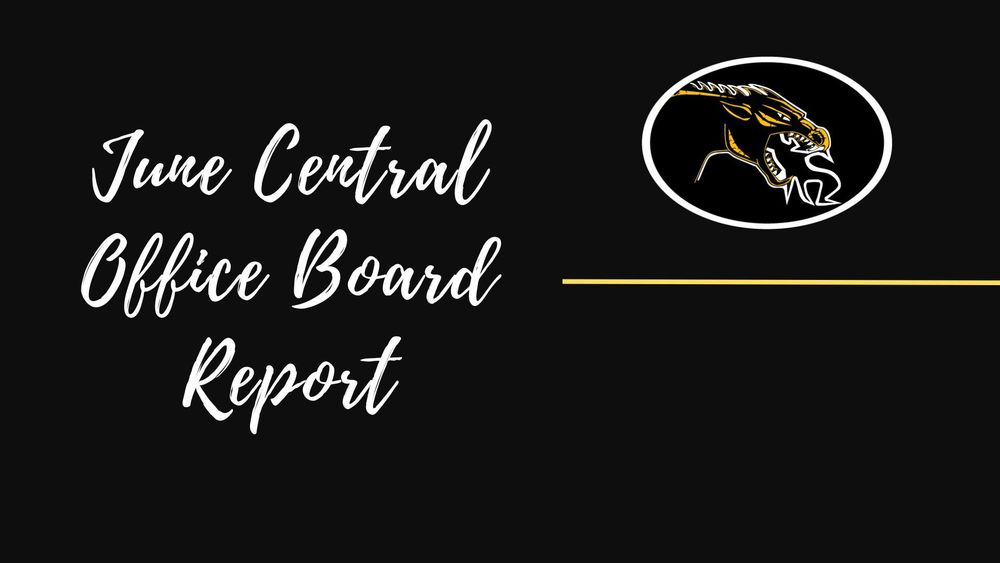 June Board of Education Report